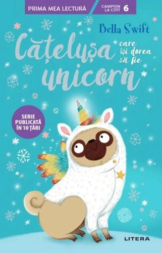 Cățelușa care își dorea să fie unicorn (Vol. 1)