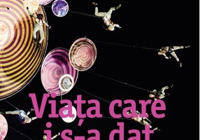 Viața care i s-a dat