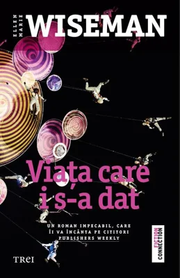 Viața care i s-a dat