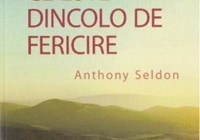 Ce este dincolo de fericire