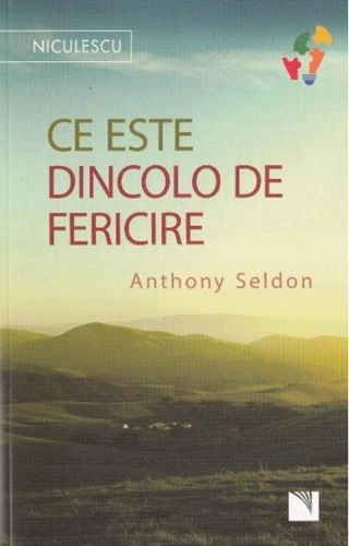 Ce este dincolo de fericire