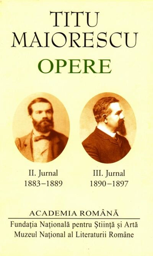 Titu Maiorescu. Opere. Jurnal (II+III)