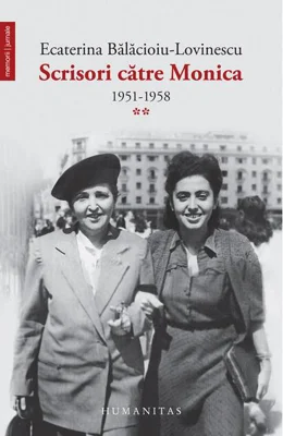 Scrisori către Monica (Vol. 2) 1951-1958