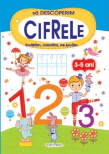 Să descoperim cifrele (3-5 ani)