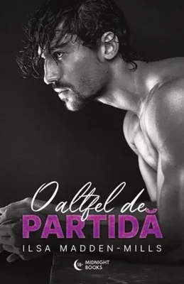 O altfel de partidă (Vol. 2)