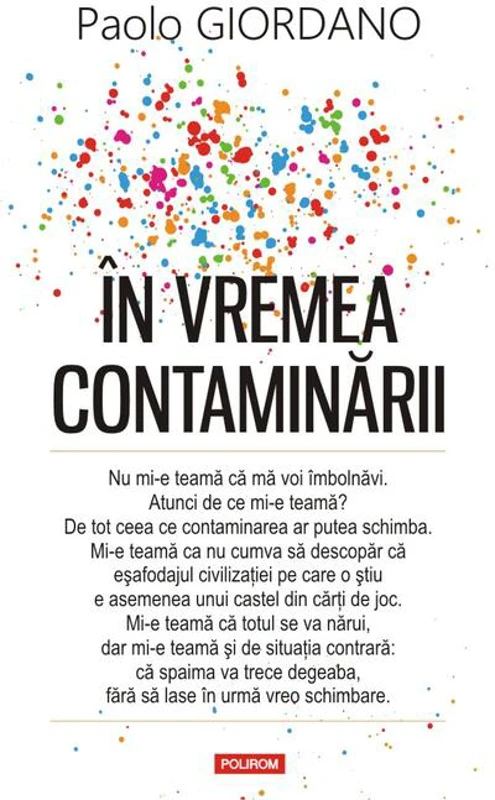 În vremea contaminării