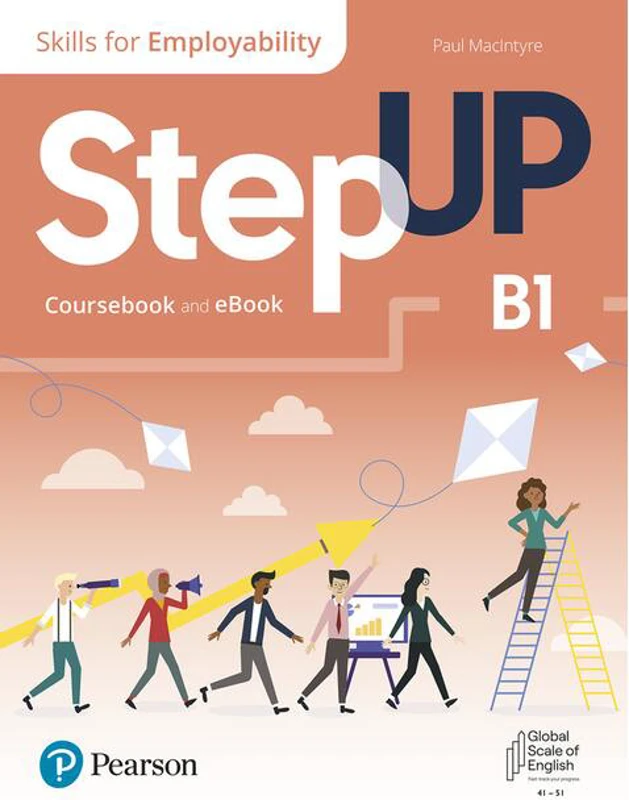 Step Up, Skills for Employability Self-Study B1 (Student Book, eBook, Online Practice, Digital Resources)