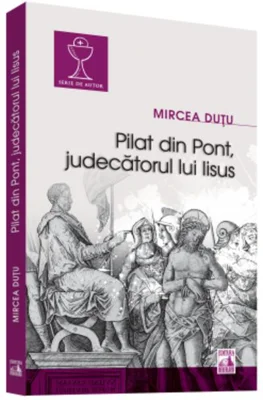 Pilat din Pont - Judecătorul lui Iisus