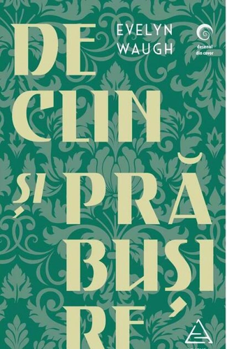 Declin și prăbușire