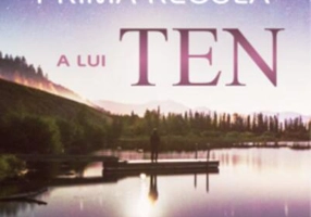 Prima regulă a lui ten. Întâmplări misterioase cu tenzing norbu