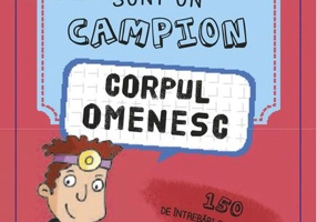 Sunt un campion: Corpul omenesc