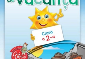 Activităţi de vacanţă pentru clasa a II-a