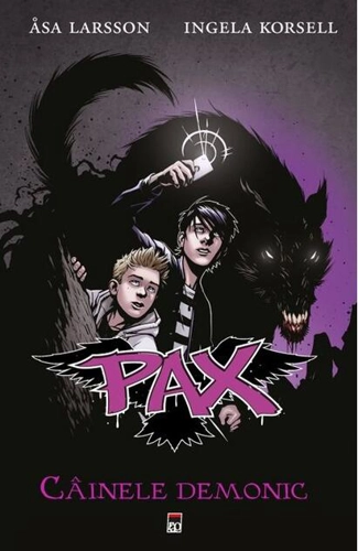 Câinele Demonic. Pax (Vol. 2)