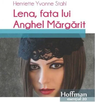 Lena, fata lui Anghel Margarit