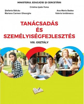 Consiliere și dezvoltare personală - manual în limba maghiară pentru clasa a VIII-a