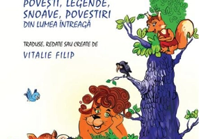 A fost odată ca niciodată. Povești, snoave, legende și povestiri din lumea întreagă