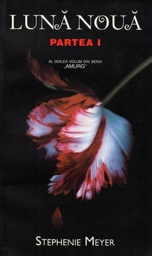 Lună nouă (partea I) Seria Amurg