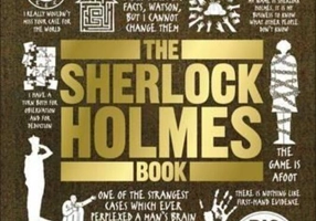 DK The Sherlock Holmes Book : Big Ideas Simply Explained