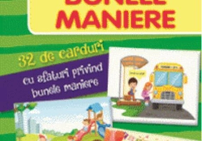 Învățam prin joc Bunele maniere. 32 carduri cu informații