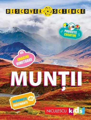 Munții. Seria Discover Science