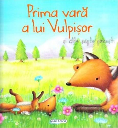 Prima vară a lui Vulpișor și alte șapte povești