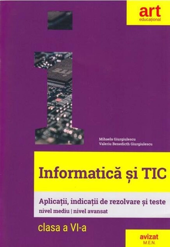 Informatică și TIC. Clasa a VI-a