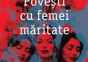 Povești cu femei măritate