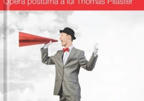 Opera postumă a lui Thomas Pilaster