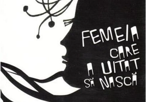 Femeia care a uitat să nască