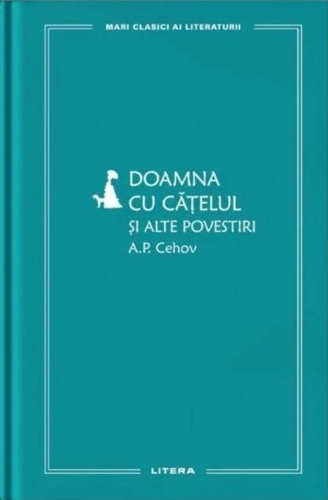 Doamna cu cățelul și alte povestiri (Vol. 21)