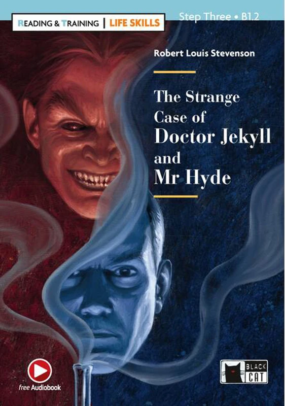 The Strange Case of Doctor Jekyll and Mr Hyde + Online Audio + App + DeA Link (Step Three B1.2)