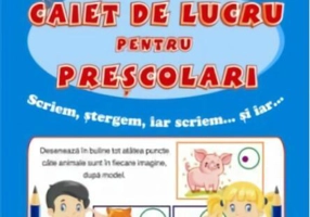 La tăbliță. Caiet de lucru pentru preșcolari