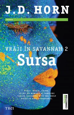 Sursa. Vrăji în Savannah (vol.2)