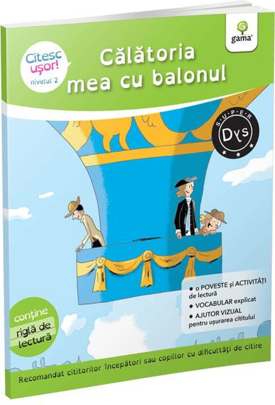 Călătoria mea cu balonul (Citesc ușor, Nivel 2)