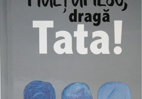 Mulţumesc, dragă Tata!