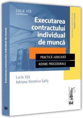 Executarea contractului individual de muncă