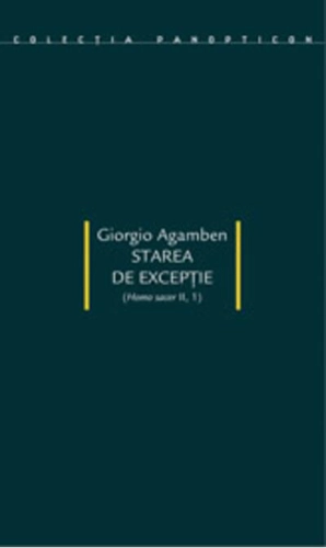 Starea de excepţie. Homo sacer II, 1