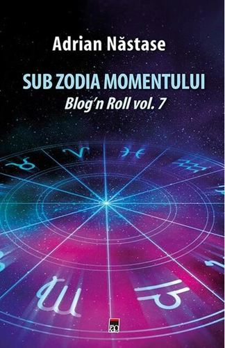 Sub zodia momentului
