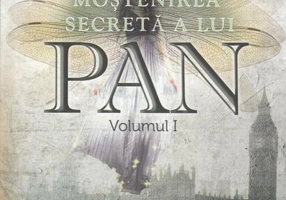 Moștenirea secretă a lui Pan (Vol.1)