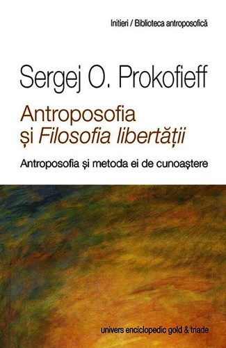 Antroposofia şi Filosofia libertăţii