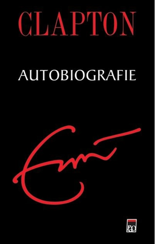Autobiografie - Eric Clapton