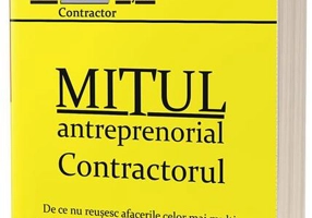 Mitul antreprenorial. Contractorul