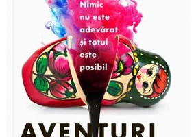 Aventuri în Rusia de azi