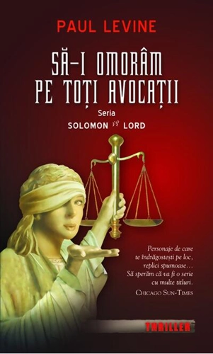 Să-i omorâm pe toţi avocaţii