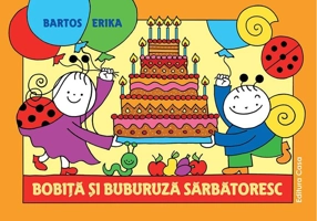 Bobiță și Buburuză sărbătoresc