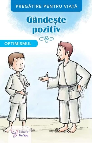 Gândește pozitiv. Optimismul
