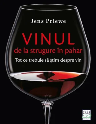 Vinul. De la strugure în pahar