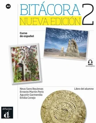 Bitácora 2 - Libro del alumno + MP3 descargable (A2) (Nueva edición)