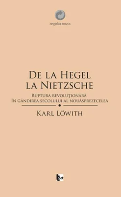 De la Hegel la Nietzsche