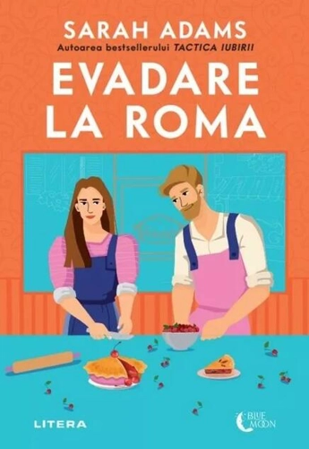 Evadare la Roma (Vol. 1)